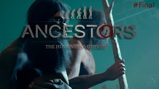 Soy HUMANO Ancestors The Humanikind Odyssey Final [upl. by Nahsab]