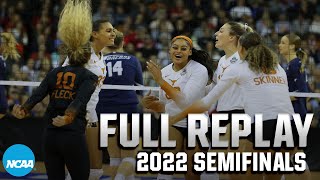 Texas vs San Diego 2022 NCAA volleyball semifinals  FULL REPLAY [upl. by Roderick]