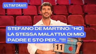 STEFANO DE MARTINO RIVELA “HO LA STESSA MALATTIA DI MIO PADRE STO PER MO…” [upl. by Adnohsor463]