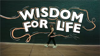 Wisdom for Words  Wisdom for Life [upl. by Niccolo]