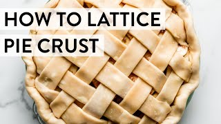 How to Lattice Pie Crust  Sallys Baking Recipes [upl. by Ahsitram]