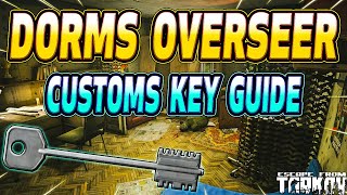 Dorm Overseer Key  Key Guide  Escape From Tarkov [upl. by Atoiyanap709]