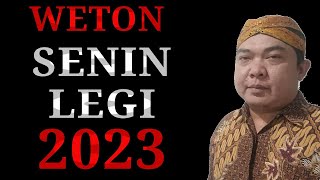 NASIB DAN REZEKI WETON SENIN LEGI TAHUN INI [upl. by Julio635]