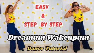 Aii Aii Yoo  Dreamum Wakeupum Dance Tutorial  Step By Step Snehu Dance  Dreamum Wakeupum Nupur K [upl. by Ahsart]