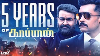 5 Years of Kaappaan  Suriya  Sayyeshaa  Arya  Mohanlal  Lyca Productions [upl. by Attenad]