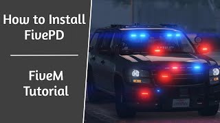 How to Install FivePD  Full Tutorial  FiveM [upl. by Grand164]