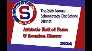 2024 Schenectady City School District Athletic Hall of Fame Dinner [upl. by Bal676]