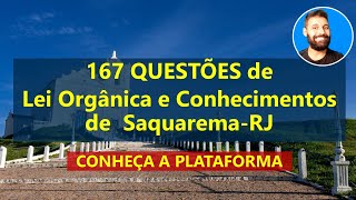 167 Questões de Lei Orgânica e Conhecimentos de Saquarema  RJ de acordo com material da banca IBAM [upl. by Ellebyam736]