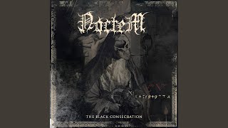 The Black Consecration [upl. by Akeber]