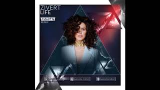 Zivert  Life Yasinskiy Remix 2019 [upl. by Encratis]