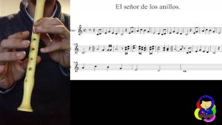 El Señor de los anillos  Tutorial Flauta Dulce [upl. by Esirahs727]