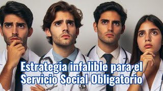 8 Estrategias infalibles para el Sorteo Servicio Social Obligatorio [upl. by Dustan]