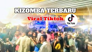 Kizomba Terbaru Viral TikTok 20232024 [upl. by Screens]