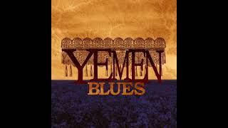 Yemen Blues Yemen Blues 2011 FULL ALBUM [upl. by Arreip18]