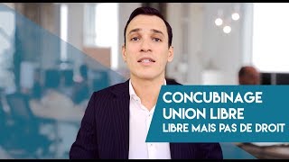 Concubinage Union libre  libre mais pas de droit  Gestion de patrimoine ❤💡✍⚙ [upl. by Marka]