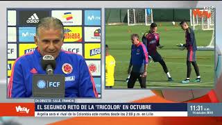 Selección Colombia  Hay que trabajar en la confianza y llegarán los goles Queiroz [upl. by Kevin605]