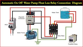 Automatic On Off Water Pump Float Less Relay Connection Diagram  Floatless Level Switch [upl. by Noemis286]