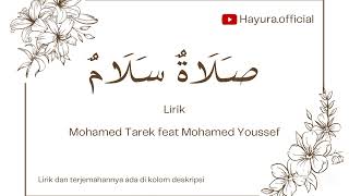 Salat Salam  lirik  Mohamed Tarek feat Mohamed Youssef [upl. by Nae]