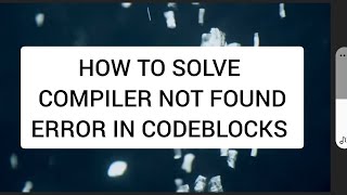 How to solve Cygwin GCC Compiler not found error in Codeblocks [upl. by Emmit301]