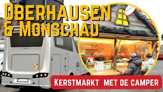 Camperplaats bij de KERSTMARKT van OBERHAUSEN We bezoeken ook MONSCHAU en chillen bij Camp HAMMER [upl. by Niven72]