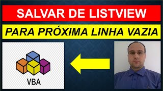 Enviar Registros de Listview VBA para Planilha Excel  Próxima Linha Vazia [upl. by Sunev42]