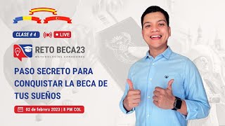 ✅ CLASE 4  RETO BECA 2023 Cómo enviar una solicitud EXITOSA a las 3 mejores becas SIN inglés [upl. by Akcinehs527]