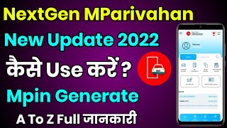 NextGen MParivahan App Kaise Use Kare  MParivahan New Update NextGen MParivahan 2022 [upl. by Iadahs]