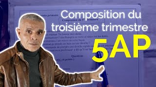 Composition du 3ème trimestre 5AP [upl. by Arodoet]