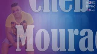 Hichem Smati Feat Cheb Mourad  Manich Mrigl 2016 [upl. by Ojadnama872]