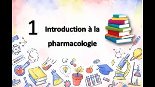 Introduction à la pharmacologie  3éme année médecine [upl. by Cerveny959]