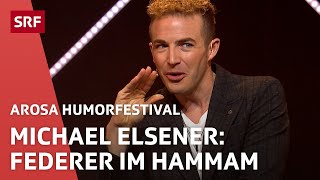 Michael Elsener Roger Federer im Hammam  Arosa Humorfestival 2021  Comedy  SRF [upl. by Llenna]