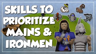 What Skills Should You Prioritize In OSRS  Mains amp Ironmen [upl. by Ferrell]