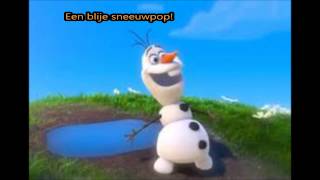 Frozen Olaf summer Lyrics Dutch [upl. by Aisekal391]