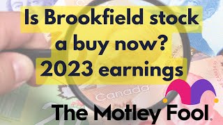 Is Brookfield Stock a Buy After 2023 Earnings [upl. by Olimpia]