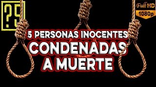 5 Casos de Inocentes Ejecutados tras ser Condenados a Muerte Dia de Muertos 2015 [upl. by Arerrac]