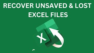 Recover Unsaved or Lost Excel Files in Seconds [upl. by Aihsoem]