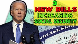 3 New Bills to Increase Social Security Checks by Eliminating [upl. by Omland398]