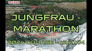 JungfrauMarathon 2024 fly over the marathon course Video of the race path [upl. by Robina]