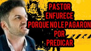 IGLESIAS DE CRISTO EL PASTOR QUE COBRA POR PREDICAR ESTO ES INAUDITO [upl. by Nyrhtac]