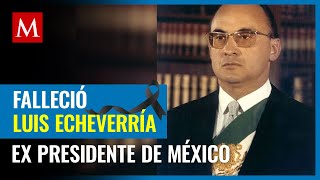 Murió Luis Echeverría ex presidente de México a los 100 años [upl. by Akanke]