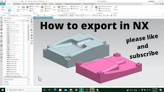 NX CAD  HOW TO EXPORT IN NX  CAD CAM LEARNING [upl. by Suiram]