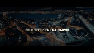 Julehilsen fra Narvik [upl. by Eiruam]