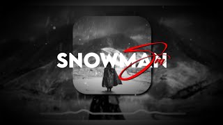 Snowman  Sia  Slowed   Noizemp4 [upl. by Riay]