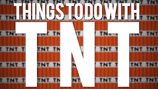 Minecraft 10 Fun Things To Do With TNT [upl. by Ridan]