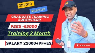 GTS GTO Graduate Training Supervisor Selection Process Training Fees Duty Salary all Information [upl. by Eibo503]