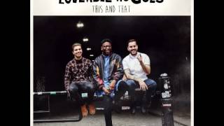 Loveable Rogues  Someone Youre Not Audio [upl. by Teplitz]