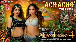 Achacho  Promo Song  Aranmanai 4  SundarC  Tamannaah  Raashii Khanna  Hiphop Tamizha [upl. by Wesa702]