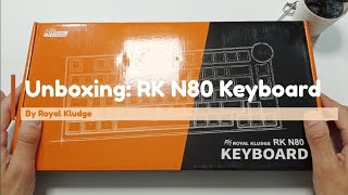 Unboxing RK Royal Kludge N80 Mechanical Keyboard [upl. by Ydneh532]