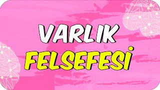 VARLIK FELSEFESİ [upl. by Fallon]