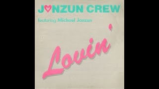 Jonzun Crew feat Michael Jonzun – Lovin Vocals 1984 [upl. by Eckblad]